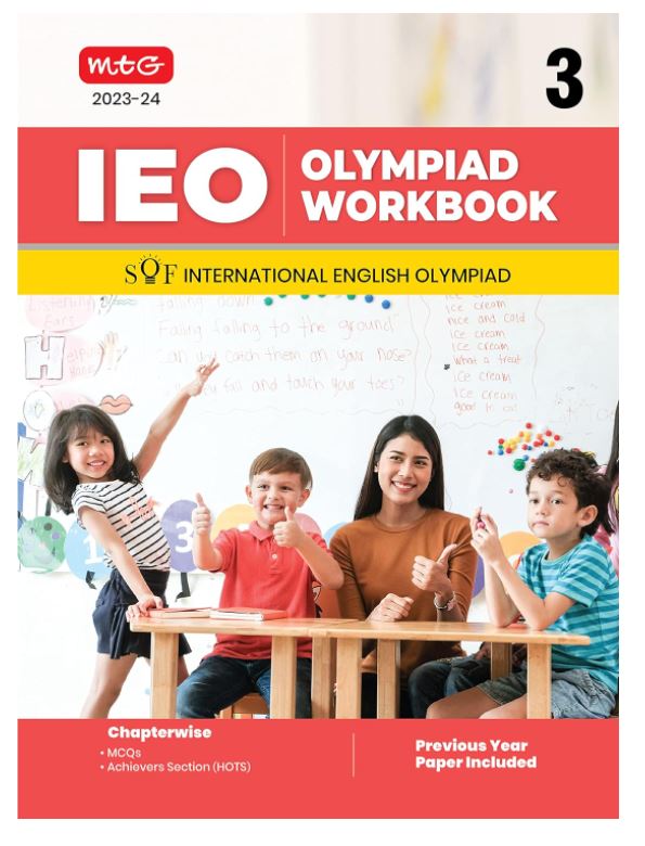 MTG International English Olympiad (IEO) Workbook for Class 3 - MCQs, Previous Years Solved Paper and Achievers Section - SOF Olympiad Preparation Books For 2023-2024 Exam